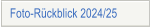 Foto-Rckblick 2024/25