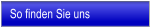 So finden Sie uns